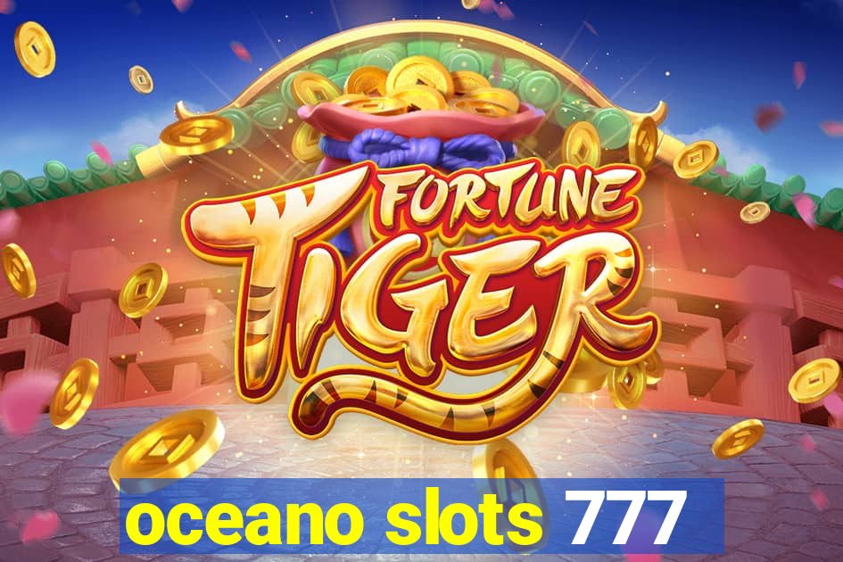 oceano slots 777